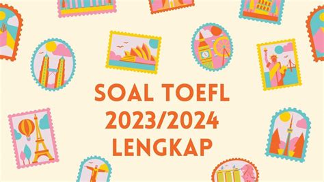 Kunci Jawaban Soal Latihan Toefl Ayo Pelajari Agar