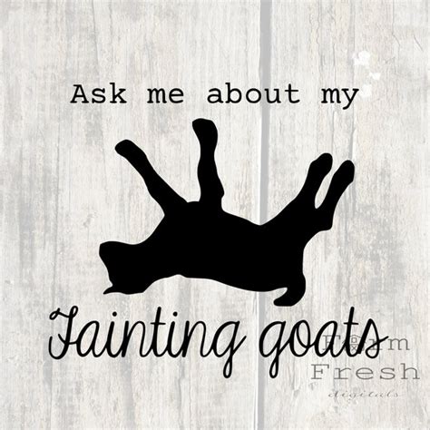 Fainting Goat Svg Ask Me About My Fainting Goats Quote With | Etsy