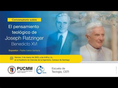 Conversatorio Acercamiento Al Pensamiento Teol Gico De Joseph Ratzinger