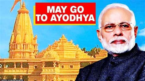 PM Modi may visit Ayodhya for Ram Mandir's Bhoomi Pujan; asked to lay ...