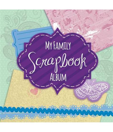 My Family Scrapbook Album: Buy My Family Scrapbook Album Online at Low Price in India on Snapdeal