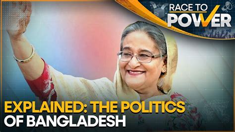 Everything you need to know about Bangladesh politics | Power Explainer ...