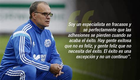 Marcelo Bielsa Cumple Años Aquí Presentamos Sus Frases Más Recordadas