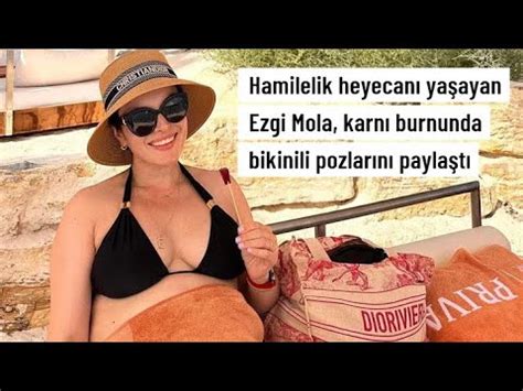 Ezgi Mola Karn Burnunda Bikinili Pozlar N Payla T Youtube