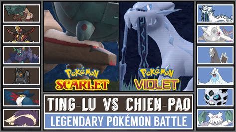 Ting Lu Vs Chien Pao Legendary Pok Mon Battle Pok Mon Scarlet