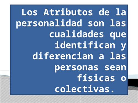 PPTX Los atributos de la personalidad sesión 5 DOKUMEN TIPS