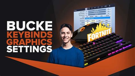 Bucke | Keybinds, Mouse, Video Pro Fornite Settings