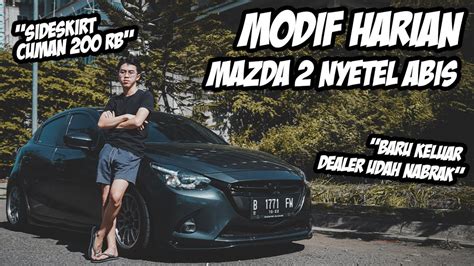 Mazda 2 Gt Modif PinterMekanik