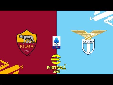 EFootball 2023 Roma Vs Lazio PS5 YouTube