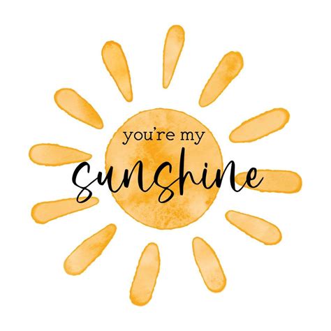 You Are My Sunshine Watercolor Textured Simple Vector Sun Icon