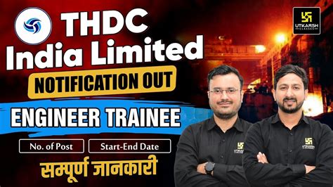 Thdc Recruitment Thdc India Ltd Notification Out Complete