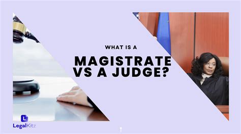 Magistrate vs Judge - Legal Kitz