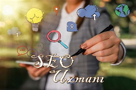 Seo Uzmanı Seo Uzmanı Nedir Ne İş Yapar Nasıl Olunur