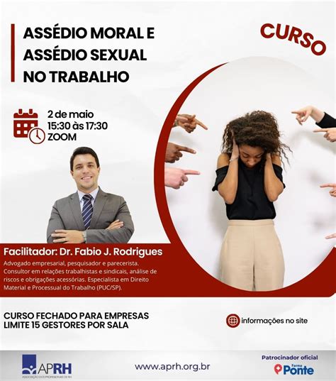 Treinamento Para Empresas Assédio Moral E Assédio Sexual No Trabalho Aprh