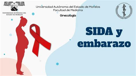 Sida Y Embarazo Guillermo Monroy Udocz