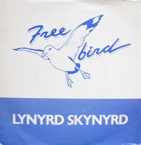 Lynyrd Skynyrd - Free Bird (1976, Vinyl) | Discogs