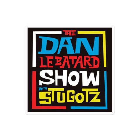 The Dan Le Batard Show Square Decal The Dan Le Batard Show