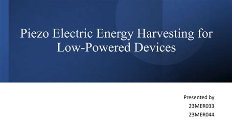 Energyharvestingbypiezoelectricity Ppt