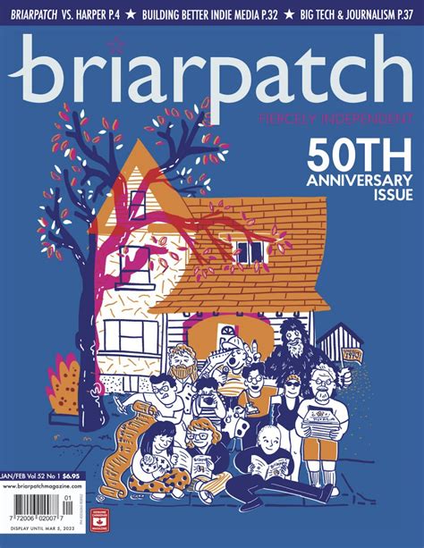 January February Th Anniversary Issue Briarpatch Magazine