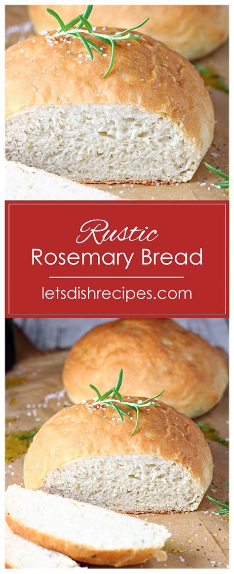 Rustic Rosemary Bread — Lets Dish Recipes