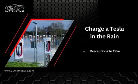 Can You Charge A Tesla In The Rain Facts Precautions To Take