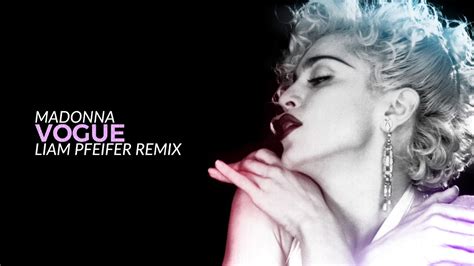 Madonna Vogue Liam Pfeifer Future Funk Remix Youtube