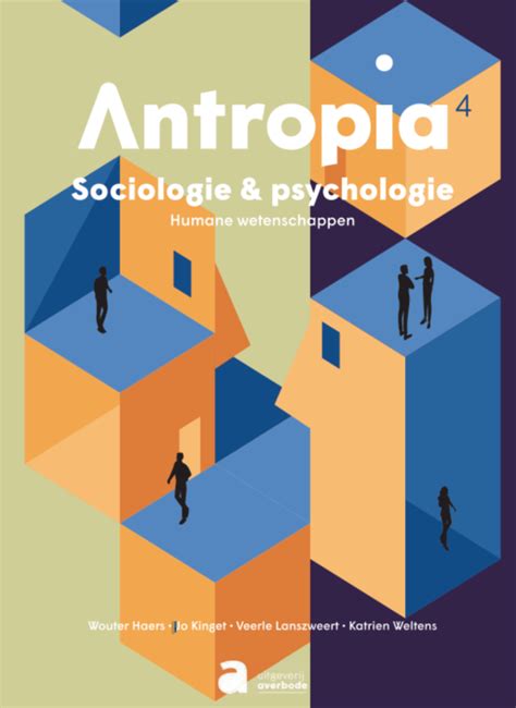 Antropia 4 Sociologie En Psychologie HW Leerwerkboek Eureka ADIBib