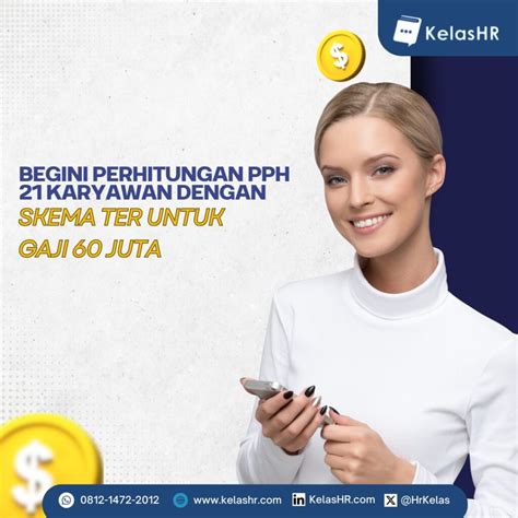 Begini Perhitungan Pph Karyawan Dengan Skema Ter Untuk Gaji Juta