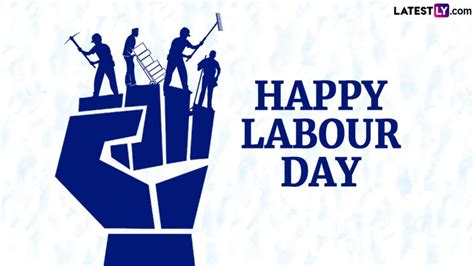 Happy Labour Day 2024 Greetings And May Day Wishes Whatsapp Messages