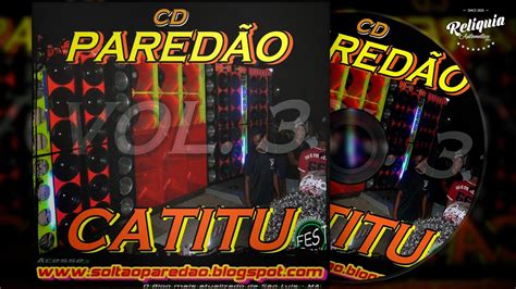 Cd Pared O Catitu Volume Eletro Dance Pancad O Automotivo Dj