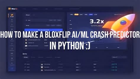 How To Make A Bloxflip Ai Ml Crash Predictor Youtube