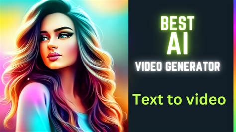 6 Best Text To Video AI Easy And Fast Video Generator YouTube