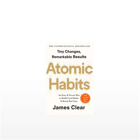 Atomic Habits By James Clear Rén Ts To China