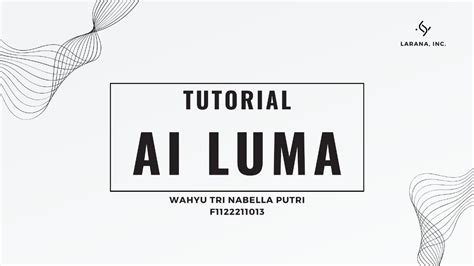 Tutorial Luma Ai Youtube