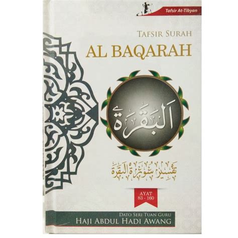 Tafsir Surah Al Baqarah Ayat 83 160 Haji Abdul Awang