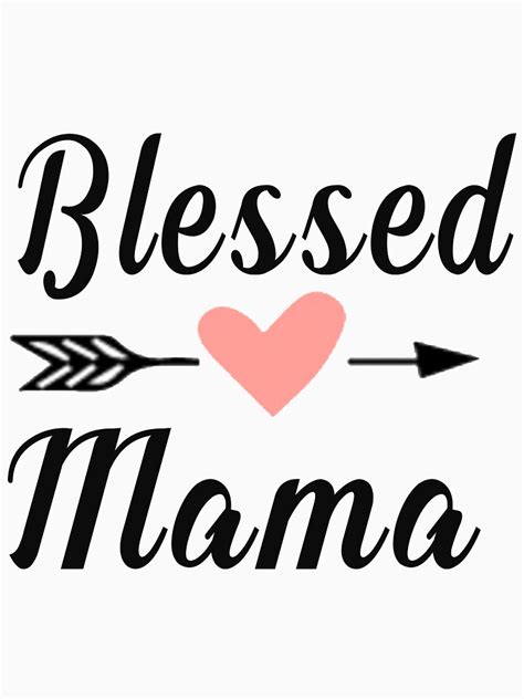 Blessed Mama T Shirt T Shirt For Sale By Bestdesigns2020 Redbubble