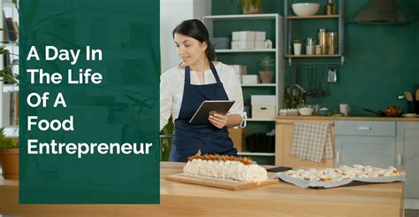 Food Entrepreneurs Routine A Day In The Life Of A Food Entrepreneur