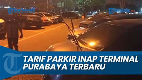 SEGINI Tarif Parkir Inap Di Terminal Purabaya Surabaya Terbaru