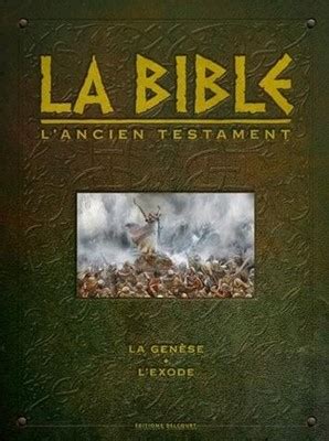 La Bible l Ancien Testament La Genèse L Exode 9782756077345 Jean