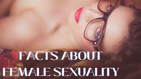 21 Facts About Women Sexuality I Found Out After 45 Years Of Talking To