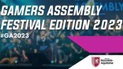 Gamers Assembly Planning Jeux Invit S Concerts Tout Ce Qu Il