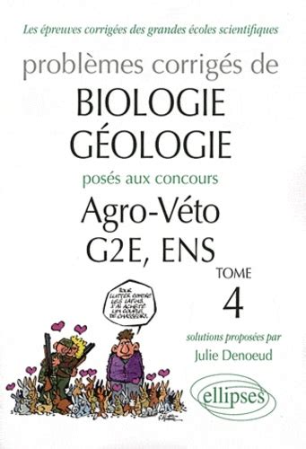 Problèmes corrigés de biologie géologie posés de Julie Denoeud