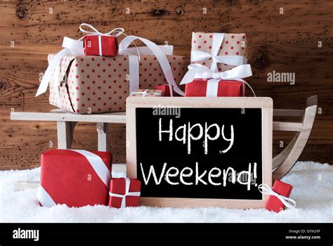 Sleigh With Ts On Snow Text Happy Weekend Stock Photo Alamy