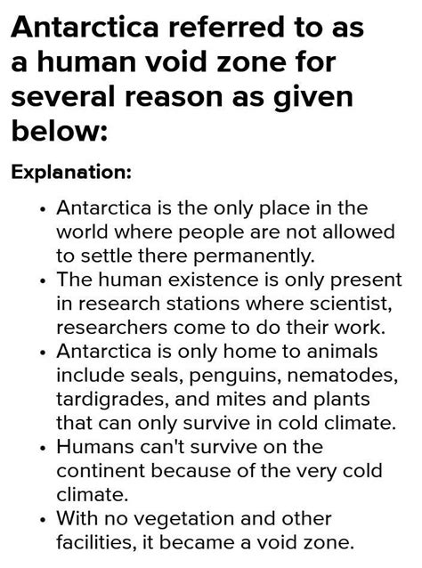 Antarctica Is Referred To As A Human Void Zone Comment Brainly In