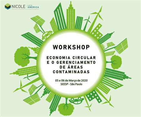 Workshop Economia Circular E O Gerenciamento De Reas Contaminadas Em