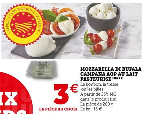 Promo Mozzarella Di Bufala Campana Aop Au Lait Pasteurise Chez Super U