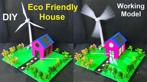 Eco Friendly House Working Model Science Project Exhibition Diy Wind Turbine Eco Friendly