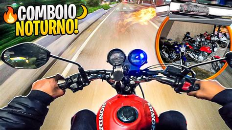 COMBOIO NOTURNO DE FAN 125 5 MOTOS NA NOITE ACELERANDO FORTE CG 160