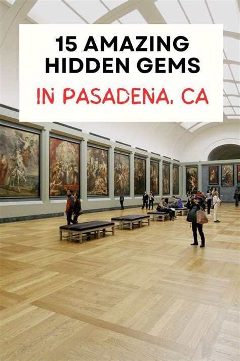 Best Things To Do In Pasadena Ca Artofit