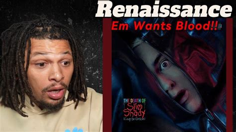 Eminem Renaissance Reaction Youtube